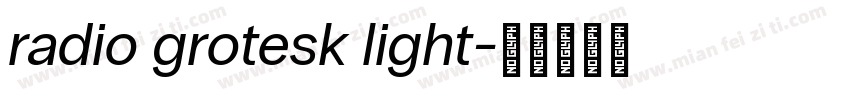 radio grotesk light字体转换